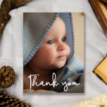 Vertical Baby Photo Birth Announcement Thank You Postcard<br><div class="desc">Personalised with your baby's photo on the front and special message on the back. This design uses an elegant hand-drawn script font for a touch of sophistication. Express your excitement in announcing the birth of your child and send your gratitude at the same time. The words "Thank you" overlay is...</div>