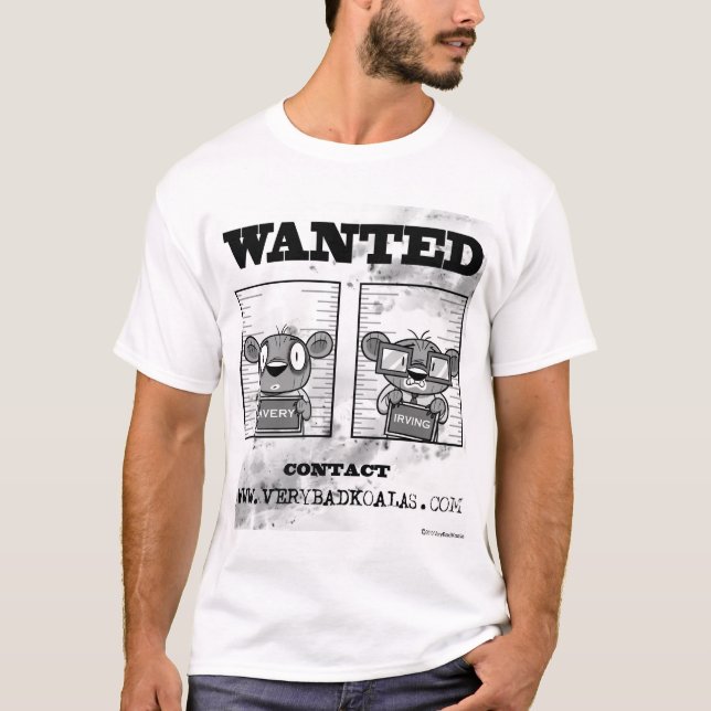 Very Bad Koalas wanted poster T-Shirt (Front)