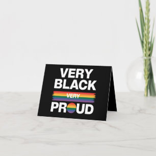 Very Black Very Proud Black Gay Pride LGBT Pride  Card