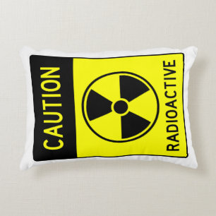 Very Cool CAUTION RADIOACTIVE Sign Accent Pillow