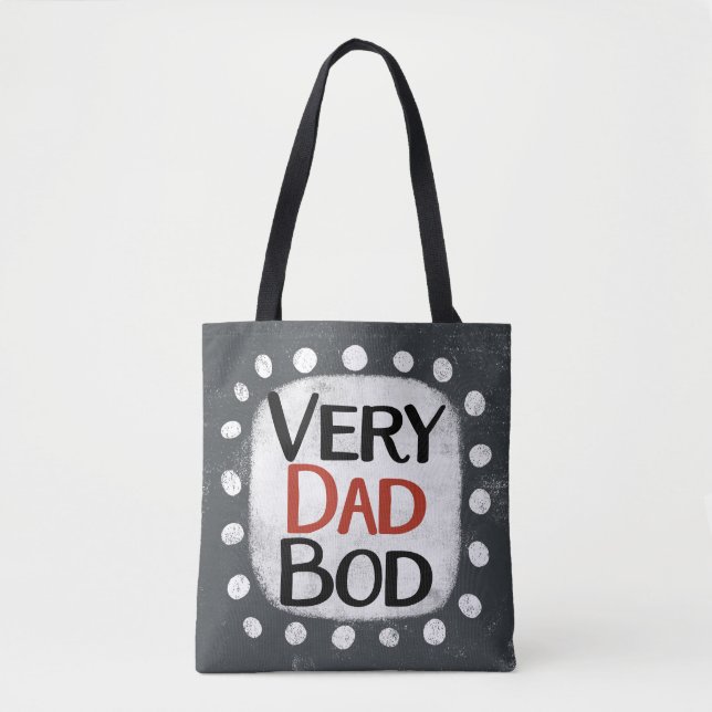 Very Dad Bod Tote Bag (Front)