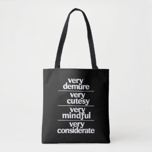 Very Demure Very Cutesy Very Considerate Demure Tote Bag