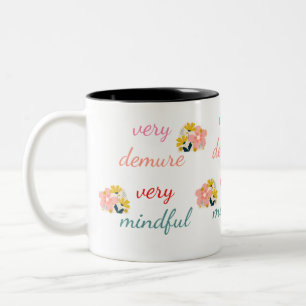 very Demure, very demure very mindful Two-Tone Coffee Mug
