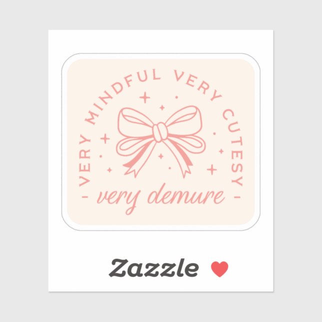 Very demure very mindful (Sheet)