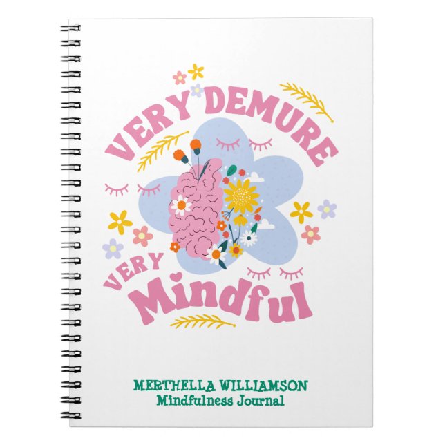 VERY DEMURE VERY MINDFUL Floral Mindfulness Notebook (Front)
