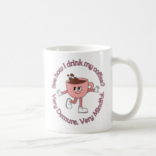 Very Demure Very Mindful Girl Mug - 11oz