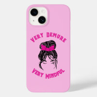"Very Demure, Very Mindful" Pink