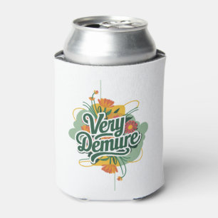 Very Demure Very Mindful Trend Demure & Mindful  Can Cooler