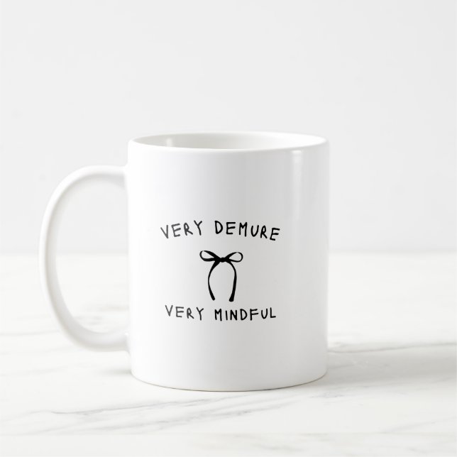 Very Demure x Very Mindful shirt Coffee Mug (Left)