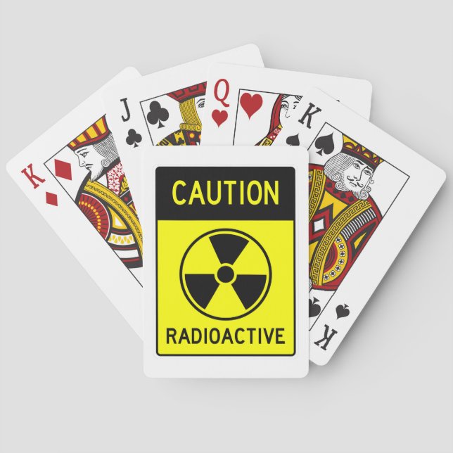 Very Fun CAUTION RADIOACTIVE Sign Playing Cards (Back)