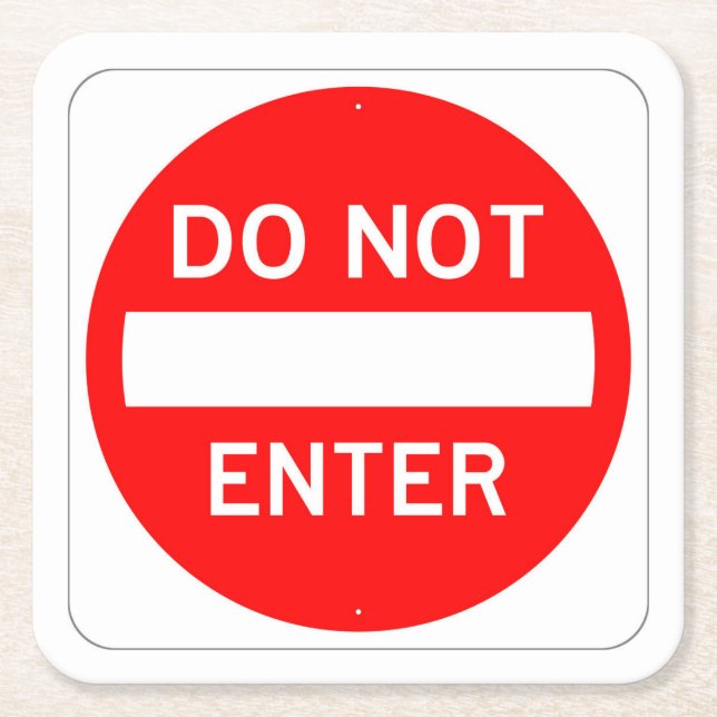 Very Fun Classic DO NOT ENTER Sign Coaster Set (Front)