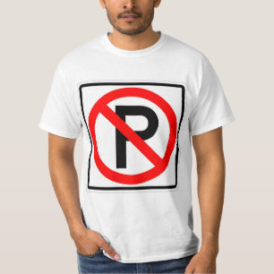 Very Fun Classic No Parking Sign T-Shirt