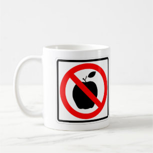 Very Fun NO APPLE Sign Coffee Mug