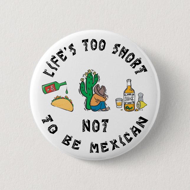 Very Funny Mexican 6 Cm Round Badge (Front)