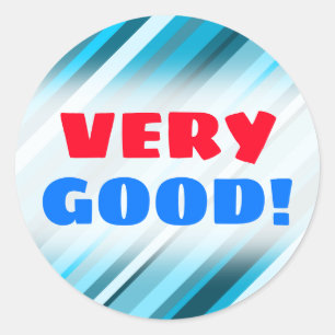 VERY GOOD! + Ocean-Inspired Blue/Teal/Aqua Stripes Classic Round Sticker