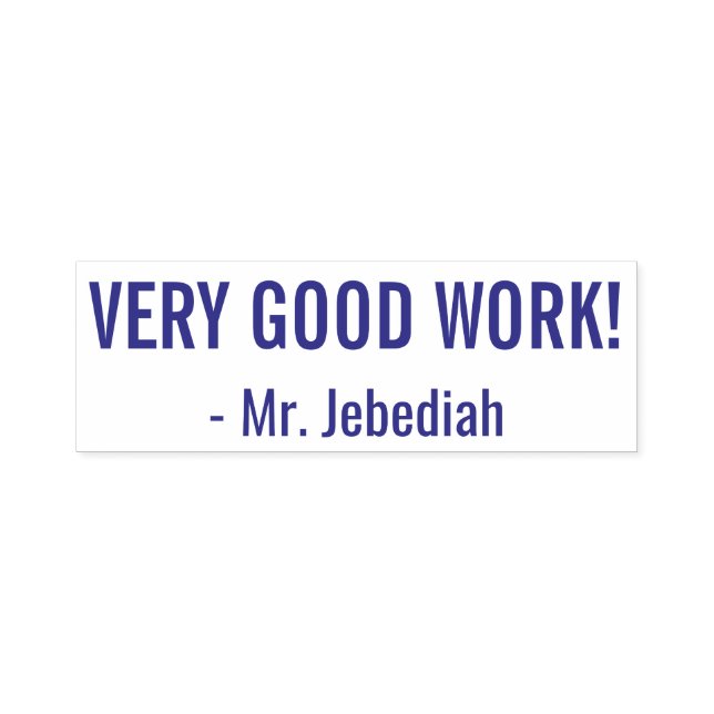 "VERY GOOD WORK!" Commendation Rubber Stamp (Design)
