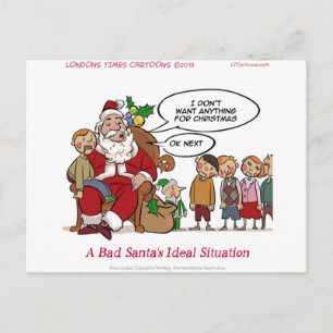 Very Mean Santa Ideal Situation Funny Holiday Postcard