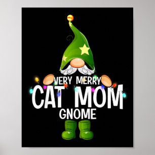 Very Merry Cat Mom Gnome Christmas Matching Poster