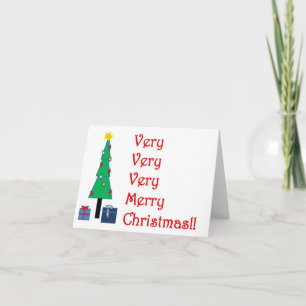 Very Merry Christmas, blank inside Holiday Card