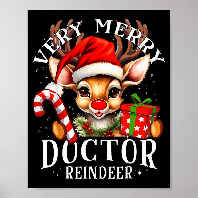 Very Merry Doctor Reindeer Matching Christmas  Poster (Front)