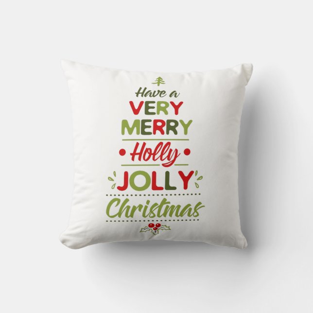 Very Merry Holly Jolly Christmas Tree Typography  Cushion (Front)