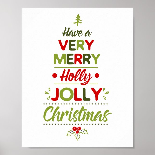 Very Merry Holly Jolly Christmas Tree Typography  Poster (Front)