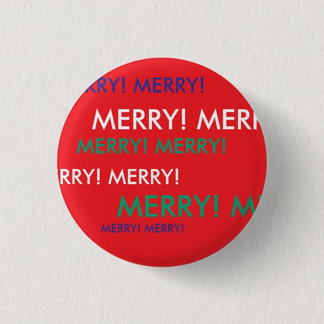 VERY MERRY MERRY CUSTOM HOLIDAY BUTTON (Front)