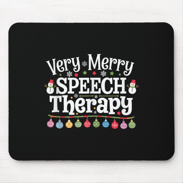Very Merry Speech Therapy Christmas Speech Therapi Mouse Pad (Front)