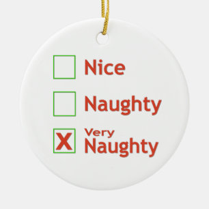 Very Naughty Ceramic Ornament