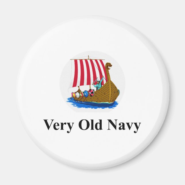 Very Old Navy Magnet (Front)
