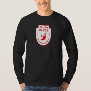 Very Spicy Sauce  Quality Hot Tamale Pepper Graphi T-Shirt