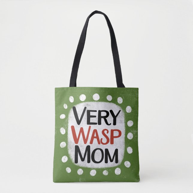 Very Wasp Mum Tote Bag (Front)