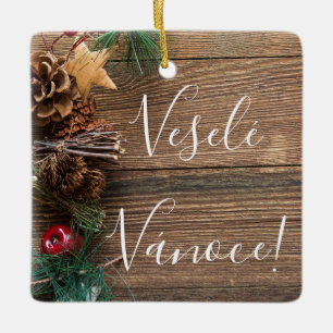 Veselé Vánoce Chrsitmas Ornament