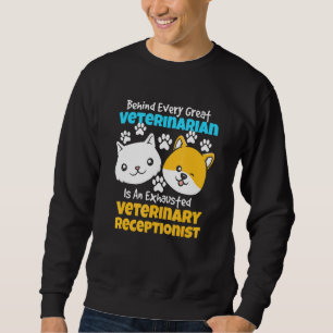 Vet Assistant Design - Exhausted Veterinary Recept Sweatshirt
