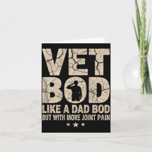 Vet Bod Like A Dad Bod Funny Military Veteran Dad  Card