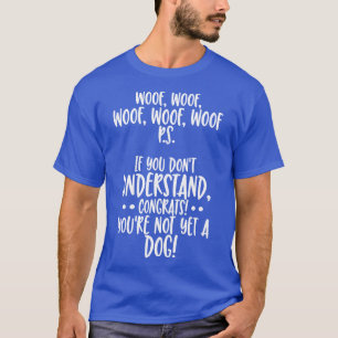 Vet Dog If You Dont Understand Congrats T-Shirt