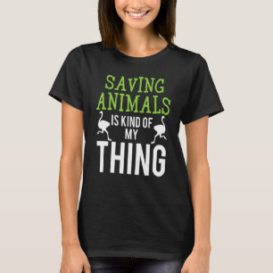 Vet I Save Animals 1 T-Shirt