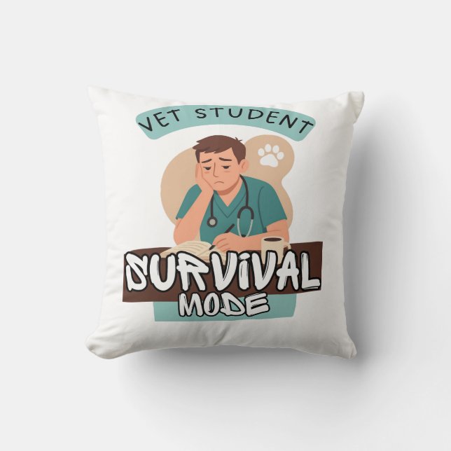 Vet Student Survival Mode – Vet Student Design Cushion (Front)