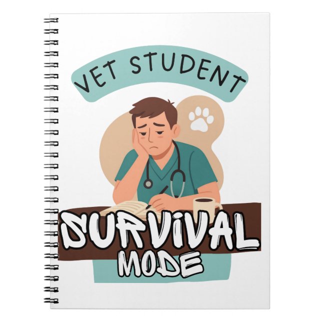 Vet Student Survival Mode – Vet Student Design Notebook (Front)