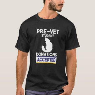 Vet Student Tech Veterinarian Veterinary Technicia T-Shirt