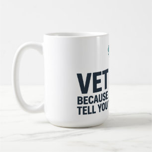 Vet Tech Funny Appreciation Coffee Mug