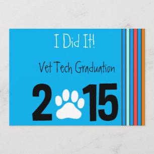 Vet Tech Graduation Invitations 2015