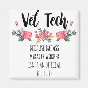Vet Tech Gratitude Appreciation Thank You Gift Magnet