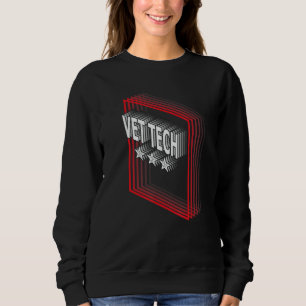 VET Tech Job Title Appreciation Retro Sweatshirt