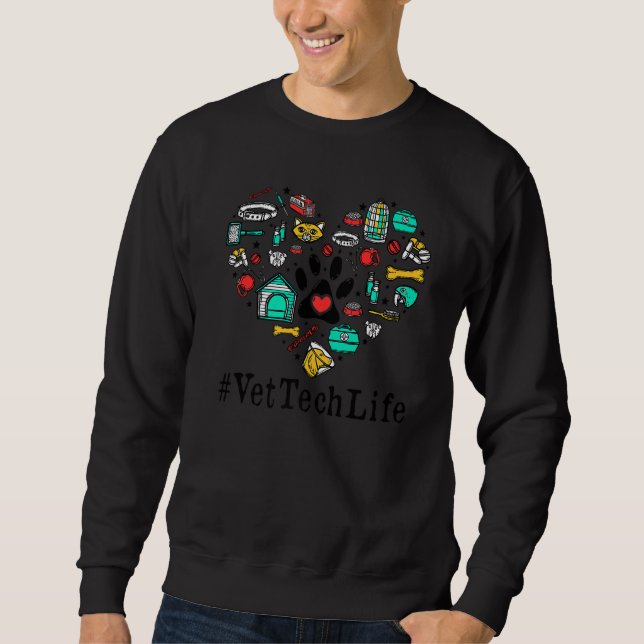Vet Tech Life Veterinary Technician Student Paw Pr Sweatshirt (Front)