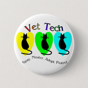 Vet Tech , Unique Gifts for Veterinary Staff 6 Cm Round Badge