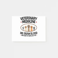 Vet Tech Veterinarian Funny Draw Blood Quote