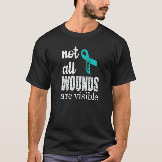 Veteran Awareness Not All Wounds Are Visible Teal  T-Shirt (Front)