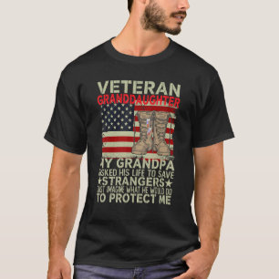 Veteran Daughter My Grandpa Risked Her Life To Sav T-Shirt
