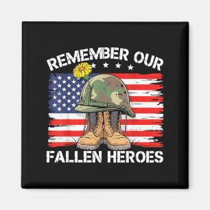 Veteran Day Saying Quote Remember Fallen Heroes Magnet